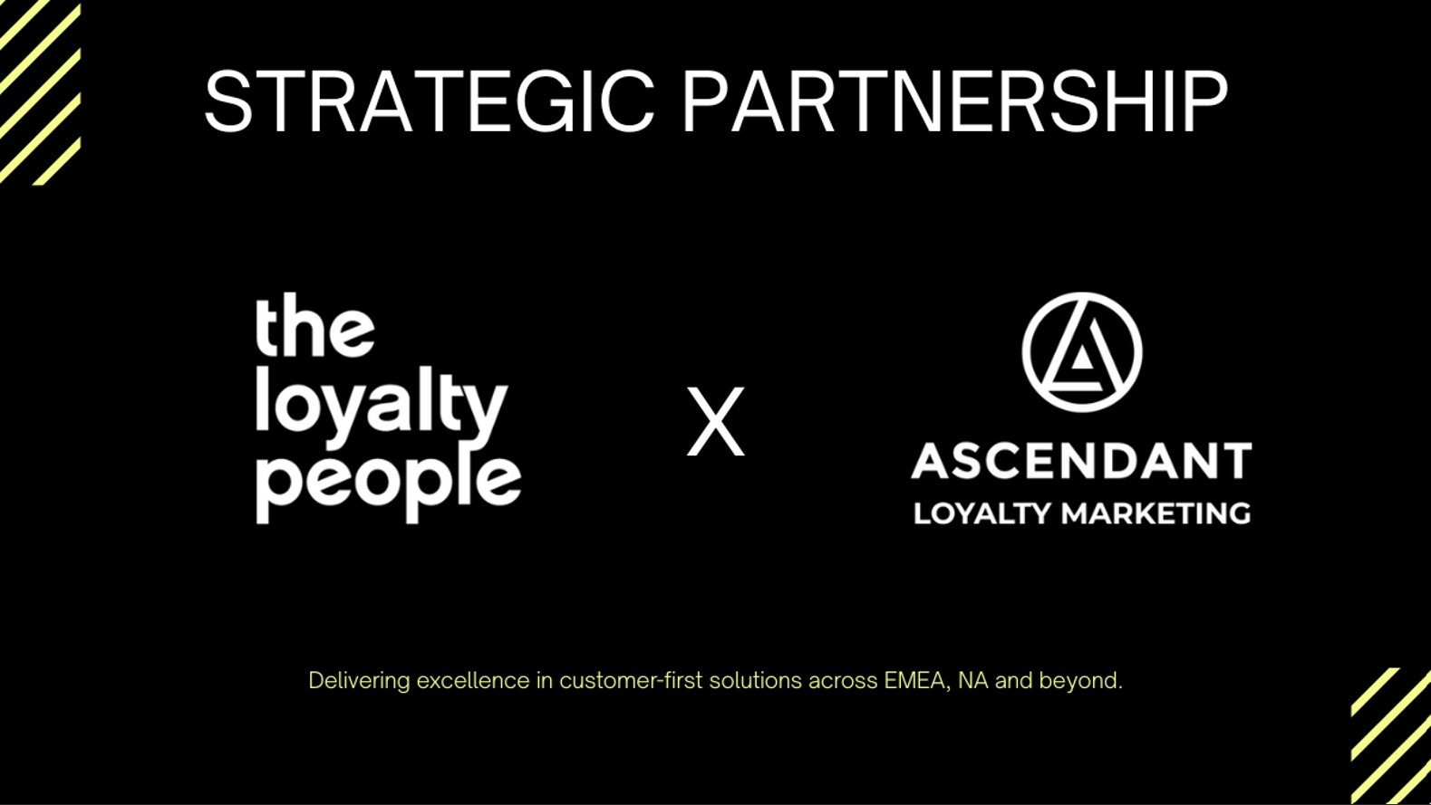 press-release-ascendant-loyalty-and-the-loyalty-people-announce-strategic-partnership-to-achieve-global-reach-and-enhance-loyalty-consulting-services